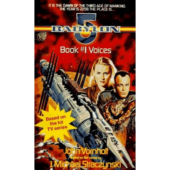 Pre-Owned Voices: Babylon 5, BooK #1 (Unknown) 0440220572 9780440220572