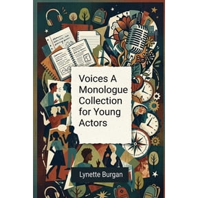Voices A Monologue Collection for Young Actors, (Paperback)