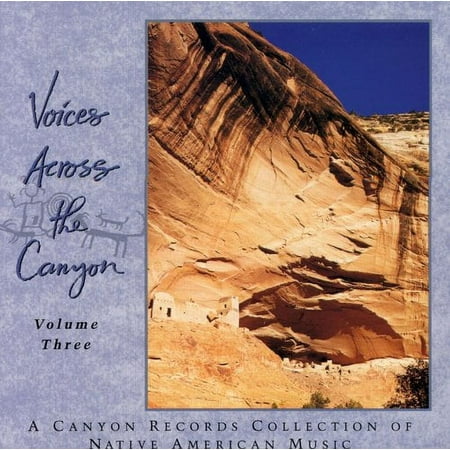 Voices Across Canyon 3 / Various