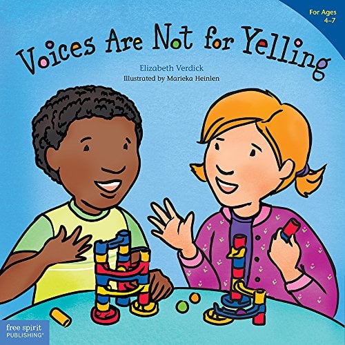 Pre-Owned Voices Are Not for Yelling (Paperback) 1575425017 9781575425016