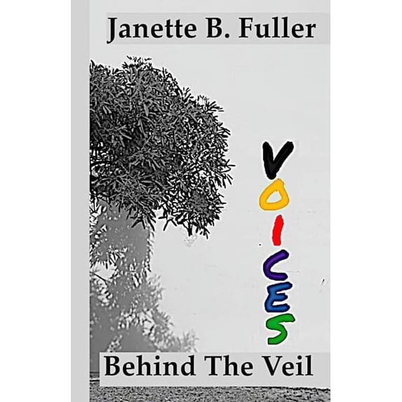 Voices Behind The Veil (Paperback)
