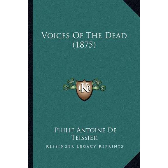 Voices Of The Dead (1875) (Paperback)