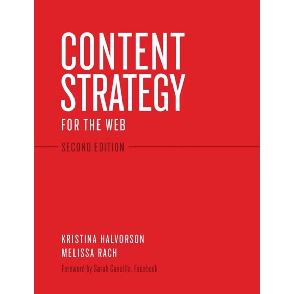 Pre-Owned Content Strategy for the Web (Paperback) 0321808304 9780321808301