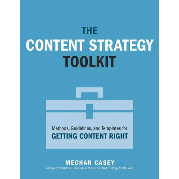 Voices That Matter The Content Strategy Toolkit, (Paperback)