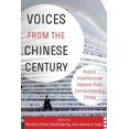 thumbnail image 1 of Voices from the Chinese Century: Public Intellectual Debate from Contemporary China, (Hardcover), 1 of 1