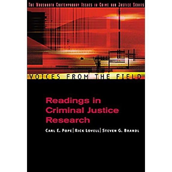 Pre-Owned Voices from the Field: Readings in Criminal Justice Research (Criminal Justice Series)