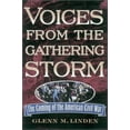 thumbnail image 1 of Pre-Owned Voices from the Gathering Storm: The Coming of the American Civil War (Paperback) 0842029990 9780842029995, 1 of 1