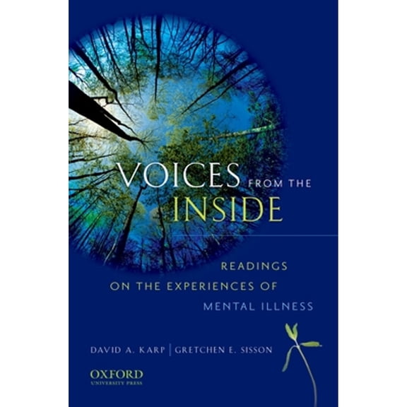Pre-Owned Voices from the Inside: Readings on the Experiences of Mental Illness