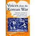 thumbnail image 1 of Pre-Owned Voices from the Korean War: Personal Stories of American, Korean and Chinese Soldiers (Hardcover) 0813122937 9780813122939, 1 of 1