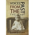 thumbnail image 1 of Voices from the Past: The Baby (Paperback), 1 of 1