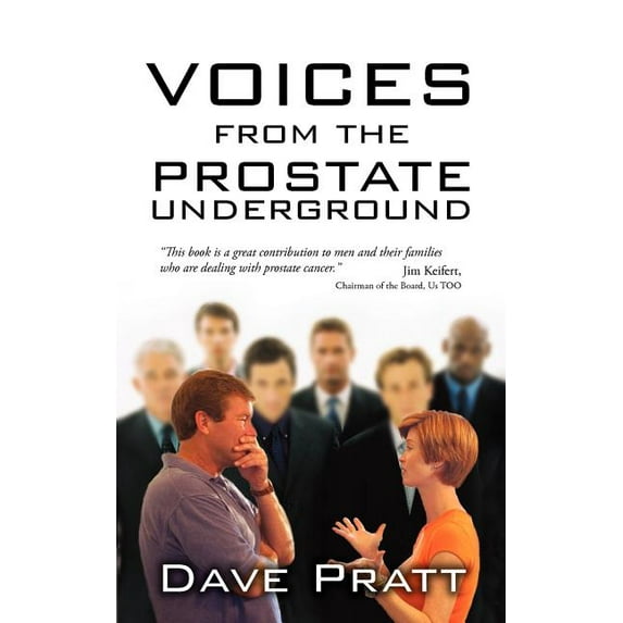 Voices from the Prostate Underground