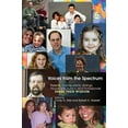 thumbnail image 1 of Pre-Owned Voices from the Spectrum: Parents, Grandparents, Siblings, People with Autism, and Professionals Share Their Wisdom (Paperback) 1843107864 9781843107866, 1 of 1
