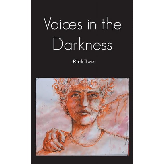 Voices in the Darkness (Paperback)