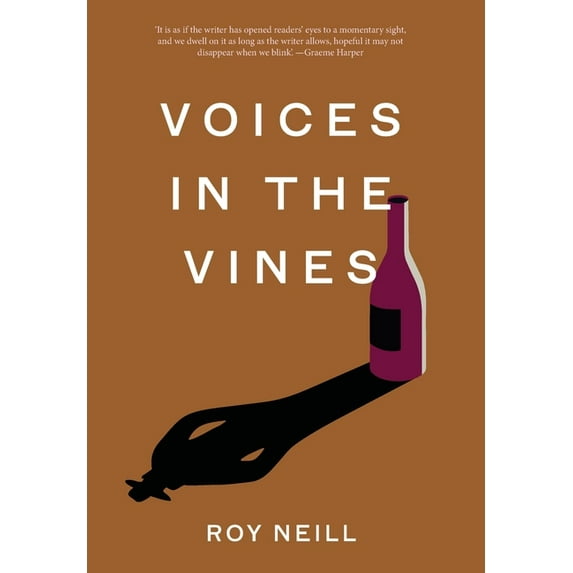 Voices in the Vines