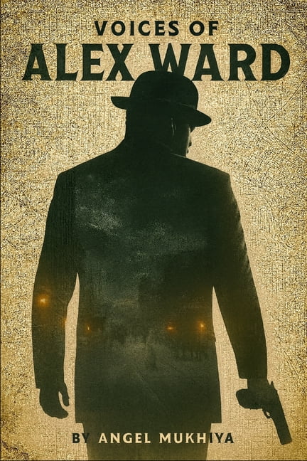 Voices of Alex Ward: A Dark Psychological Thriller About a Detective Battling Dissociative Identity Disorder to Catch a , (Paperback)