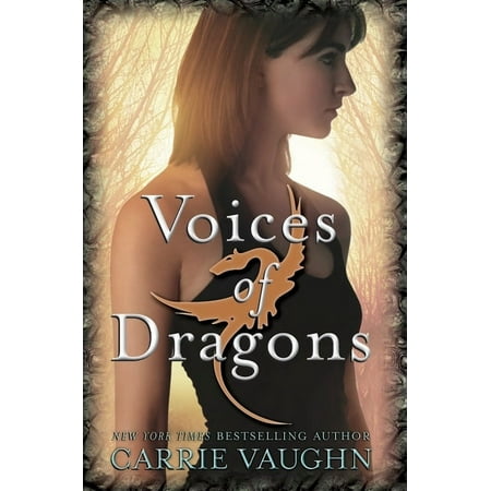 Voices of Dragons (Hardcover) by Carrie Vaughn