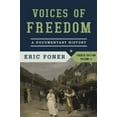thumbnail image 1 of Pre-Owned Voices of Freedom: A Documentary History - Chapters 15-28 (Paperback) 0393922928 9780393922929, 1 of 1