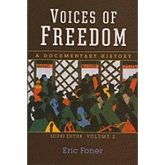 Pre-Owned Voices of Freedom: A Documentary History