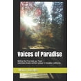 thumbnail image 1 of Voices of Paradise: Before the Fire took our Town - selections from a writers group in Paradise California (Paperback), 1 of 1