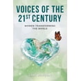 thumbnail image 1 of Voices of the 21st Century: Women Transforming the World, (Paperback), 1 of 1