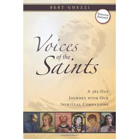 Voices of the Saints: A 365-Day Journey with Our Spiritual Companions (Paperback)