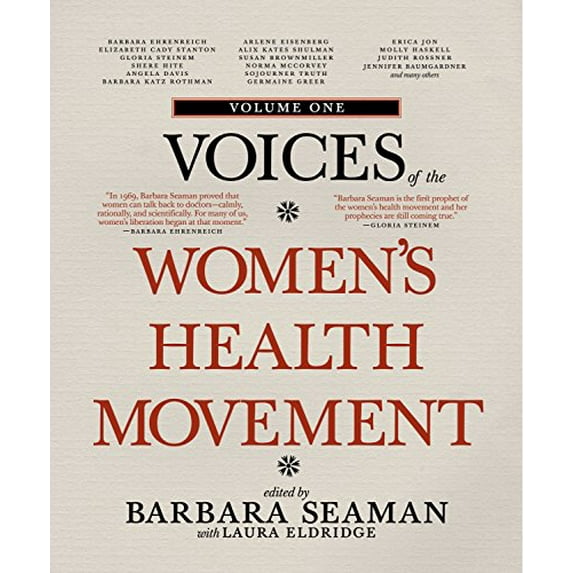 Pre-Owned Voices of the Women's Health Movement, Volume One (Paperback) 1609804449 9781609804442