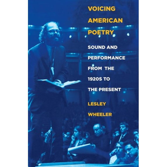 Pre-Owned Voicing American Poetry : Sound and Performance from the 1920s to the Present (Paperback) 9780801474422