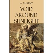 Void Around Sunlight, Paperback