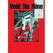 Void No. Nine Void No. Nine, Vol. 2, Book 2, Paperback