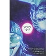 thumbnail image 1 of Pre-Owned Void Trip (Paperback) 1534306684 9781534306684, 1 of 1