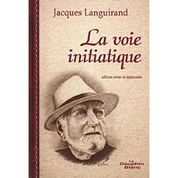 Pre-Owned Voie Initiatique : Le Sens Caché de la Vie (Other) 9782894364437
