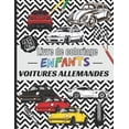 thumbnail image 1 of Voitures allemandes - livre de coloriage Enfants - 25 images: Auto, vÃ©hicules et cabriolets de sport pour filles et garÃ§, (Paperback), 1 of 1
