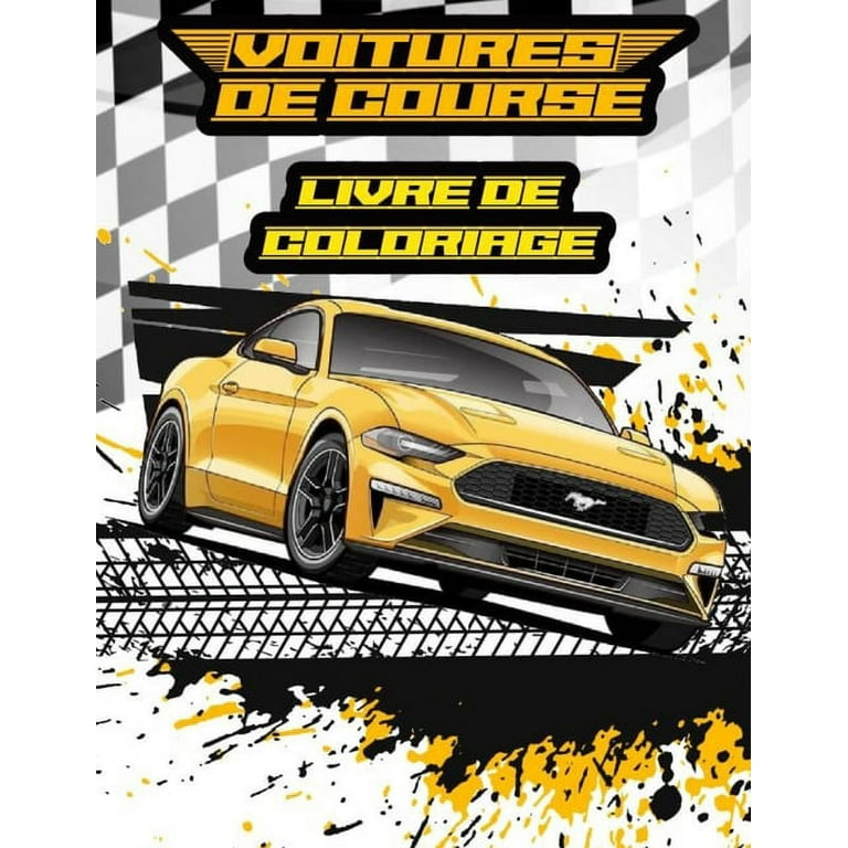 Voitures de Course Livre de coloriage: Une collection de superbes voitures  de course pour enfants et adult (Paperback) 