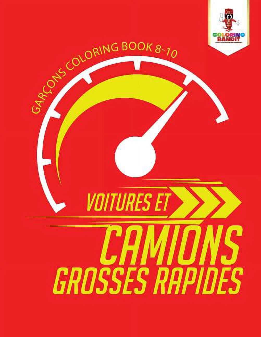 Voitures et Camions Grosses Rapides: Garçons Coloring Book 8-10, (Paperback)