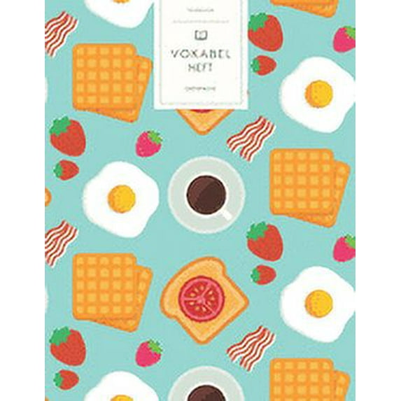 Vokabelheft: Frühstück Toast. 3 Spalten für Vokabeln. 120 Seiten mit schönem Design. Dreispaltiges Buch mit Soft Cover 8.5x11 Zoll, ca. DIN A4 21.6x27.9cm. (Paperback)