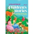 thumbnail image 1 of Vol 10 A Collection of Children's Stories: Fantastic stories and fairy tales for children, (Paperback), 1 of 1