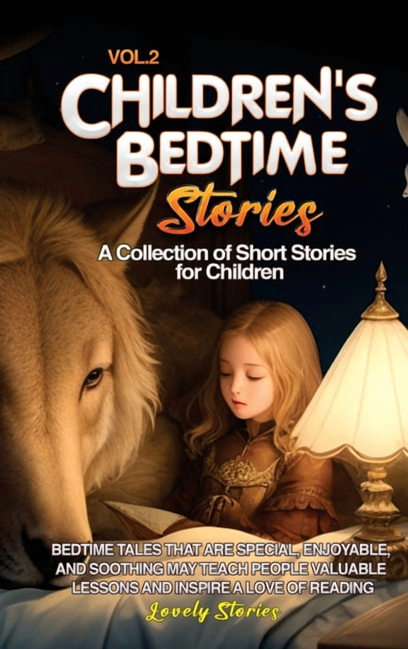 Vol 2 Children's Bedtime Stories: A collection of short stories for ...