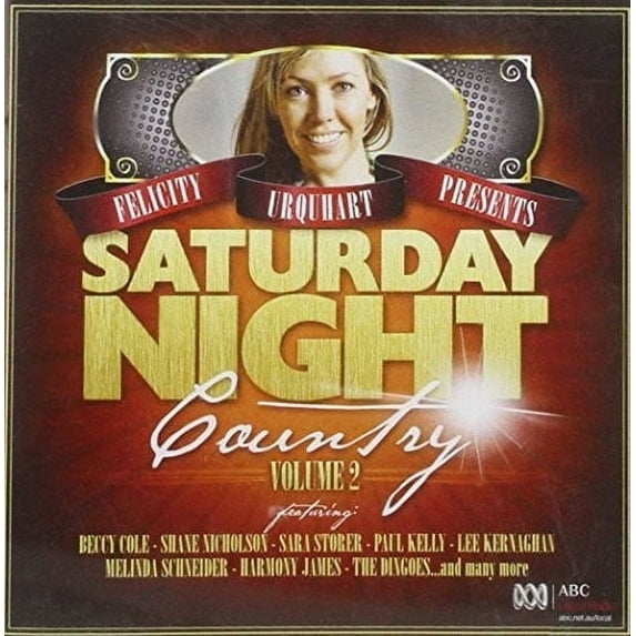 Vol. 2-Felicity Urquhart Presents: Saturday Night (CD)
