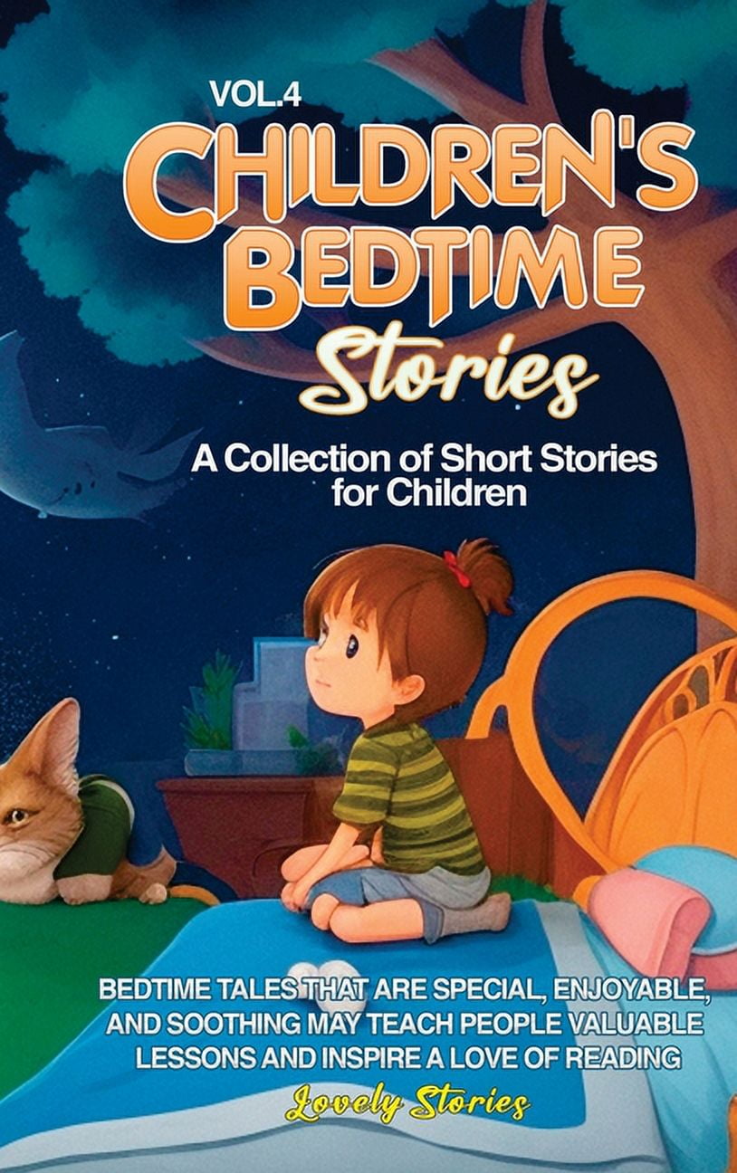Vol 4 Children s Bedtime Stories A Collection Of Short Stories For vol-4-children-s-bedtime-stories-a-collection-of-short-stories-for