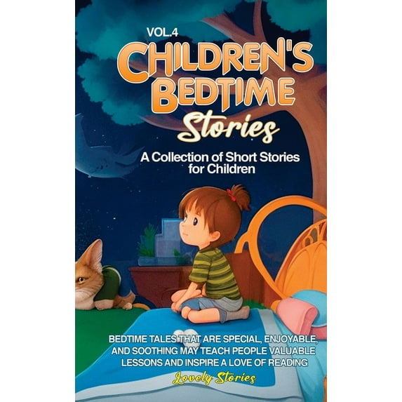 Vol 4 Children's Bedtime Stories: A collection of short stories for children, (Hardcover)