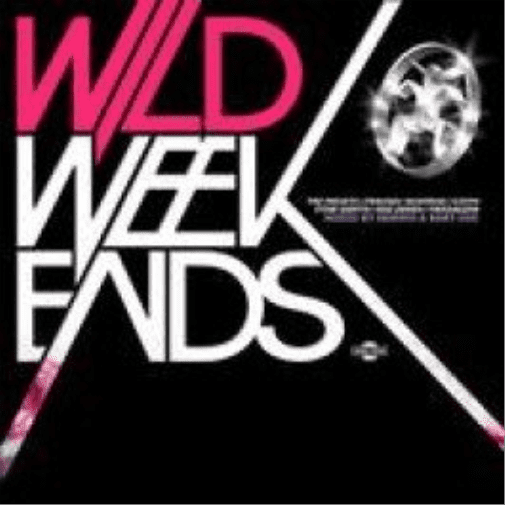 Vol. 5-Wild Weekends (Audiobook)