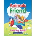thumbnail image 1 of Vol: Animals Friend : An Adult Coloring Book with Fun, Easy, and Relaxing Coloring Pages Book for Kids Ages 2-4, 4-8 (Series #2) (Paperback), 1 of 1