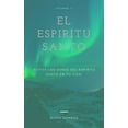 thumbnail image 1 of Vol.: El Espíritu Santo: Sus Dones (Paperback), 1 of 1