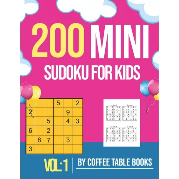 Vol: Mini Sudoku For Kids 6x6 : 200 sudoku puzzle books for kids 8-12 large print with solution Great Gift for Kids. (Series #1) (Paperback)
