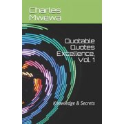 Vol. Quotable Quotes Excellence Knowledge & Secrets Paperback