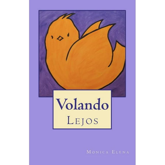 Volando: Lejos, (Paperback)