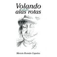 thumbnail image 1 of Volando con las alas rotas (Spanish Edition), 1 of 1