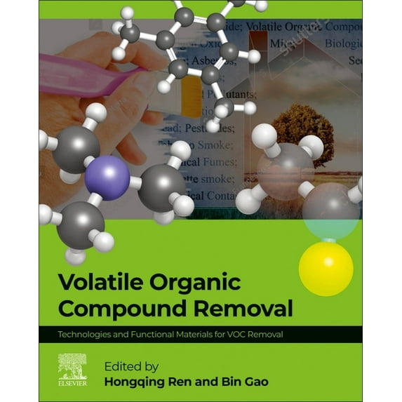 Volatile Organic Compound Removal: Technologies and Functional Materials for Voc Removal, (Paperback)