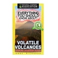 thumbnail image 1 of Everything You Should Know About: Volatile Volcanoes Faster Learning Facts, (Paperback), 1 of 1
