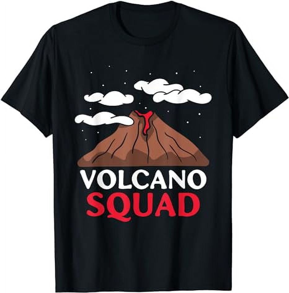 Volcano Squad Volcanic Volcanoe Geology Lava Volcanoes T-Shirt